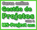Curso de Gestão de Projetos com o MS-Project 2013
